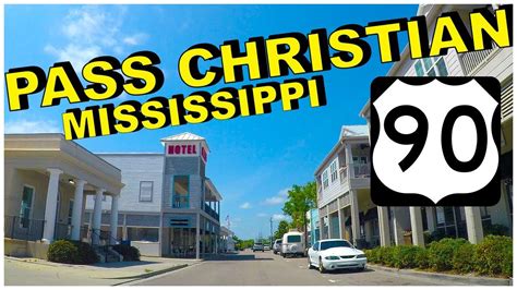 pass christian mississippi hwy   drive youtube