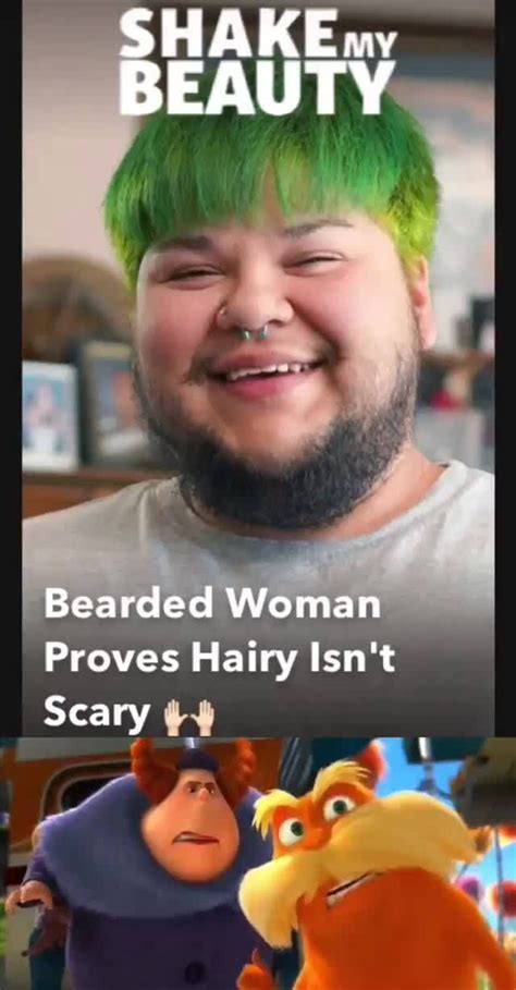 Bearded Woman Proves Hairy Isnt Scary Ifunny