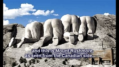 mount rushmore   canadian side rfunny