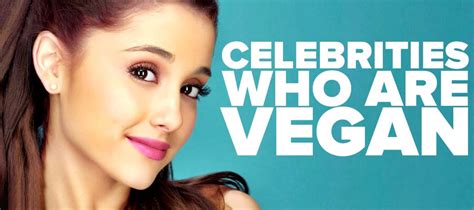 50 Famous Vegan Celebrities Singers Actors And Actresses