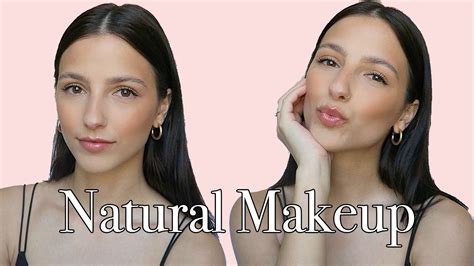 natural makeup  makeup tutorial youtube