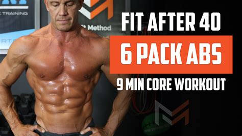 Get Six Pack Abs After 40 9 Minute At Home Ab Workout Mcfit Method