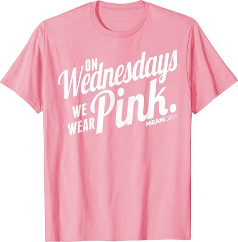 Mean Girls We Wear Pink On Wednesdays Graphic T Shirt