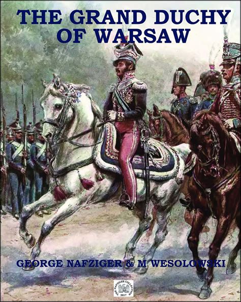grand duchy  warsaw book  george nafziger official publisher page simon schuster