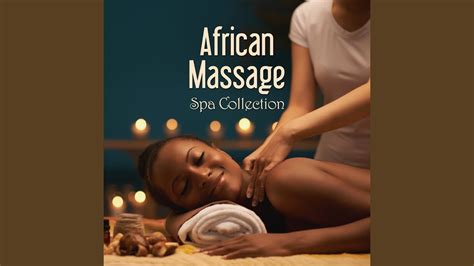 African Massage Youtube