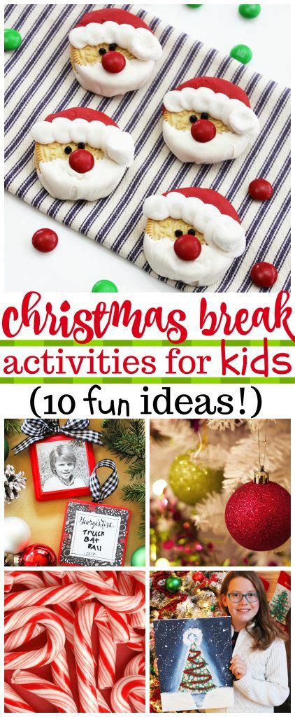 fun christmas break activities  kids positively splendid crafts sewing recipes