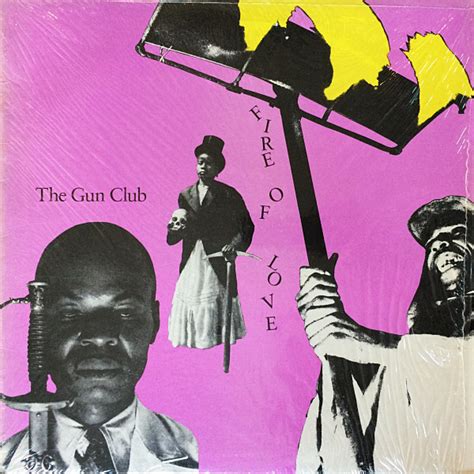 the gun club fire of love 1981 vinyl discogs