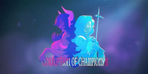 corruption of champions 2 adult game heads to steam