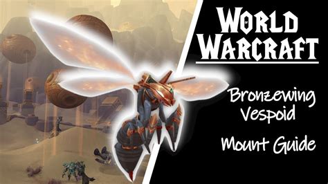 bronzewing vespoid mount guide shadowlands mount guides youtube