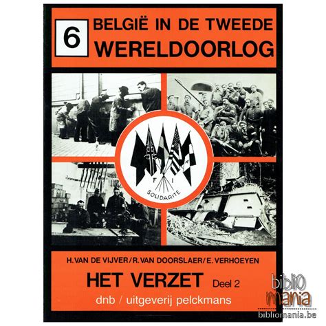 belgie  de tweede wereldoorlog  het verzet deel  herman van de vijver rudi van