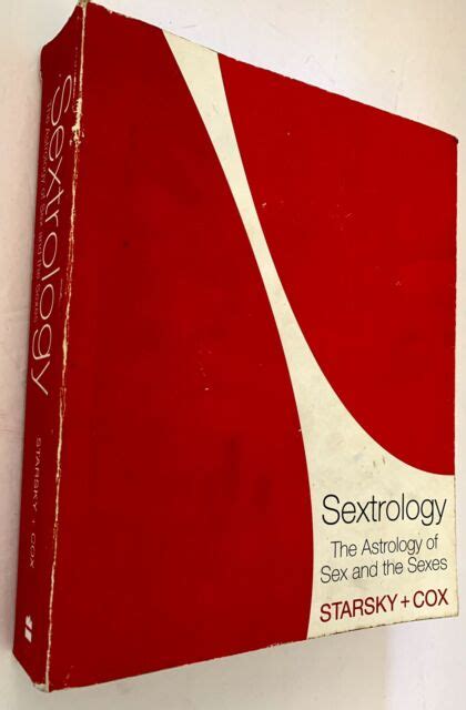 sextrology the astrology of sex and the sexes by quinn cox and stella