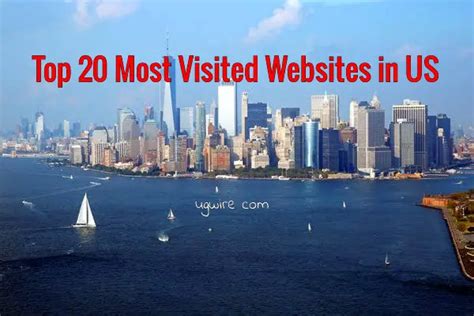 top   visited websites  usa  popular ugwire