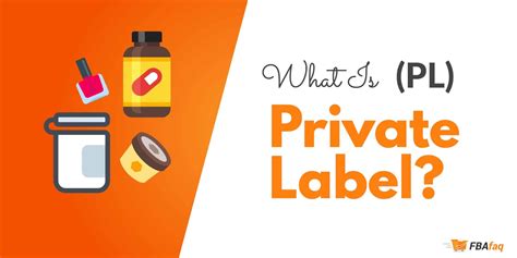 private label pl private labeling defined fbafaq
