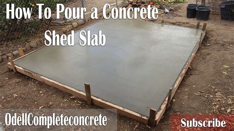 pour  concrete shed slab diy youtube