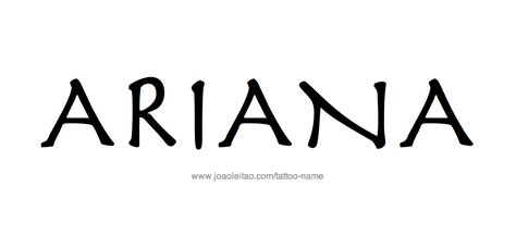 Ariana Name Tattoo Designs Name Tattoo Designs Tattoo Designs Name