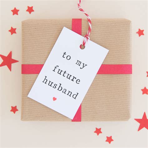 to my future husband or future wife t tag by the two wagtails
