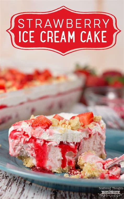 strawberry ice cream cake   blog recipes