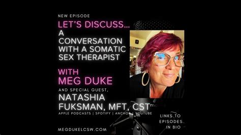 a conversation with a somatic sex therapist youtube