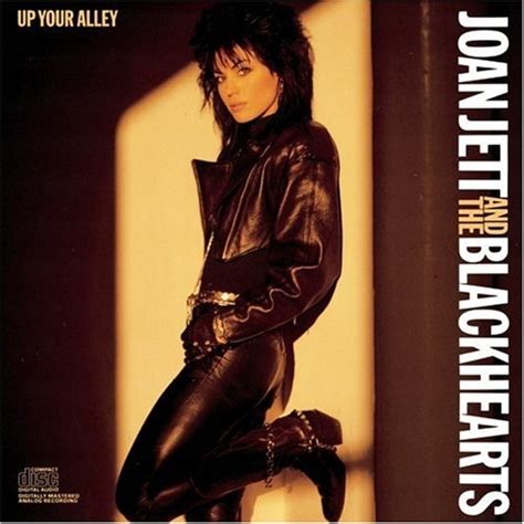 Up Your Alley Joan Jett Joan Jett And The Blackhearts Songs Reviews