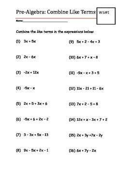 pre algebra practice worksheet combine  terms tpt