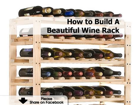 build  beautiful wine rack