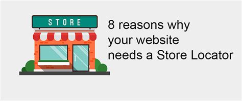 reasons     store locator  website mageplaza