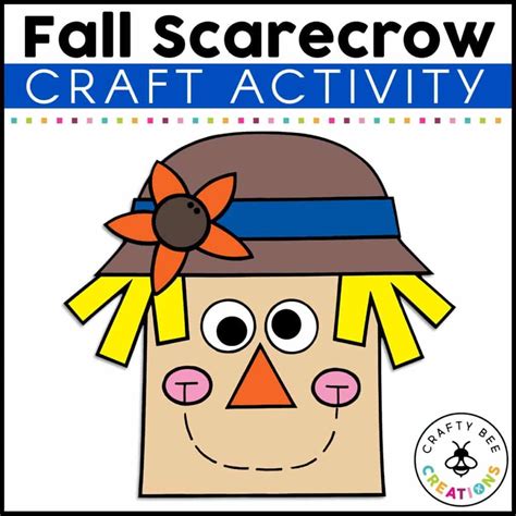 fall scarecrow craft activity crafty bee creations