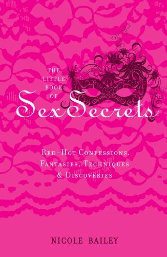 The Little Book Of Sex Secrets Red Hot Confessions