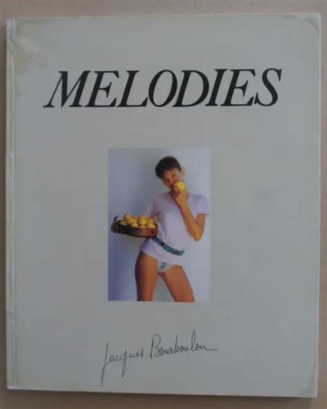 Jacques Bourboulon Melodies Jmv Diffusion Paris 1987 Signé