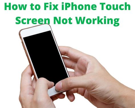 fixes ways  fix iphone touch screen  working