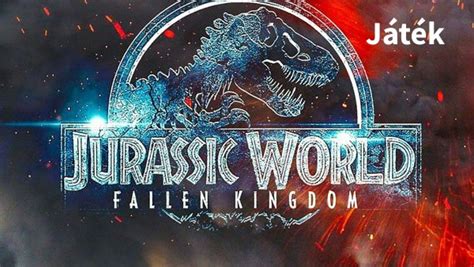 Jurassic World Fallen Kingdom By Pósa Máté István On Genially