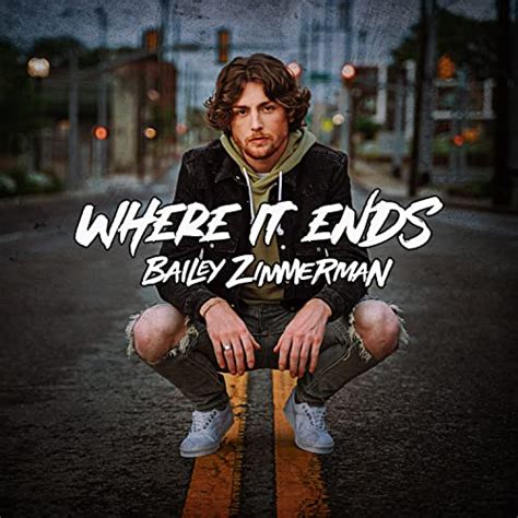 where it ends by bailey zimmerman on amazon music unlimited