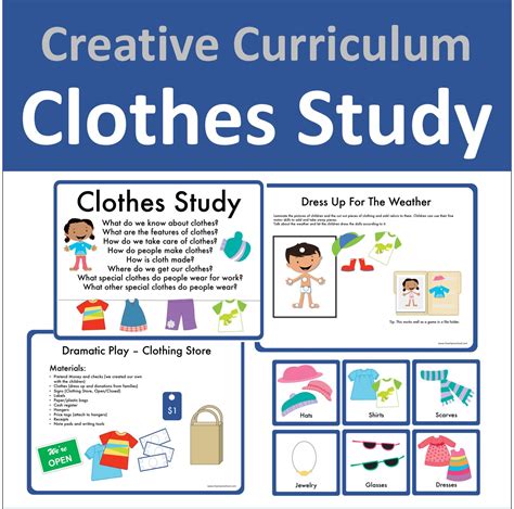 clothes study creative curriculum   creative curriculum