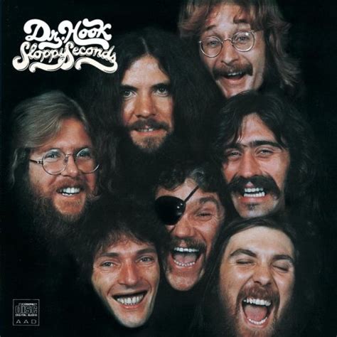 dr hook and the medicine show sloppy seconds album reviews songs