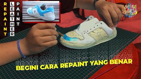 repaint sepatu bahan kulitleather  ksj paint   merawat sepatu