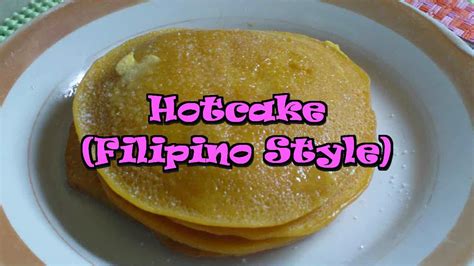 hotcake filipino style youtube
