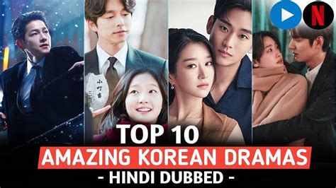 top  hindi dubbed korean dramas  netflix