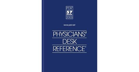 physicians desk reference   physicians desk reference