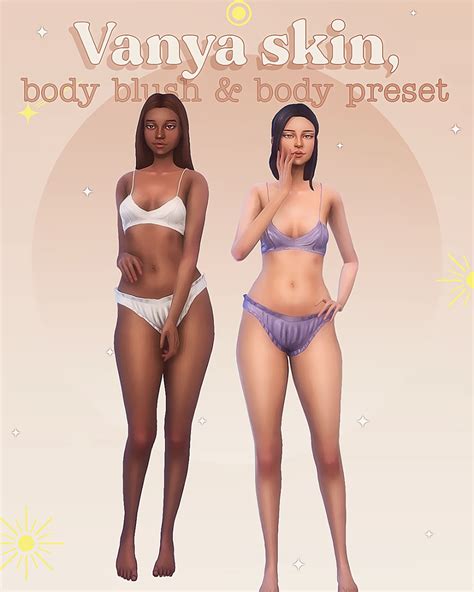 Vanya Skin Body Blush And Body Preset The Sims 4 Skin Sims Sims 4