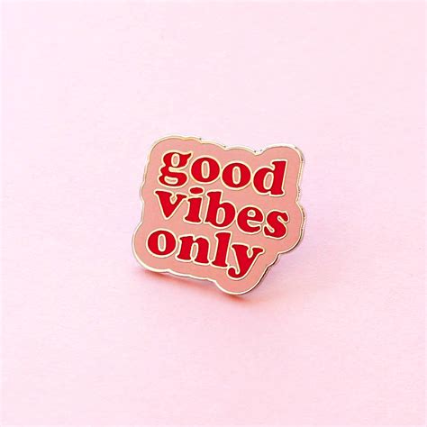 good vibes only enamel pin by old english company