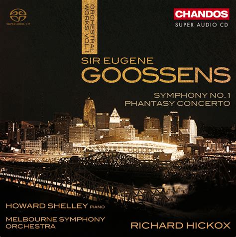 sir eugene goossens orchestral works vol  piano orchestral concertos sacd