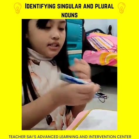 Identifying Singular And Plural Nouns In This Video Teacher Sai Is