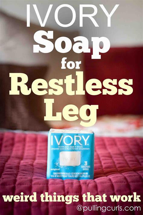 Soap For Restless Leg Syndrome