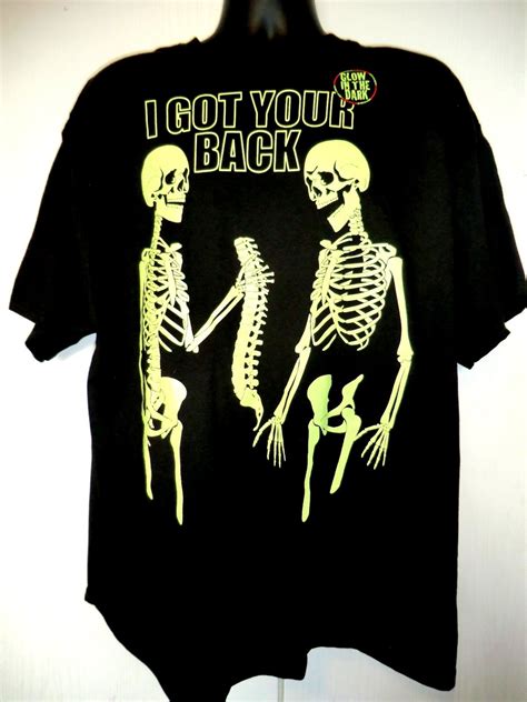 Sold I’ve Got Your Back T Shirt Size Xl Glow In The Dark Skeleton Nwt New