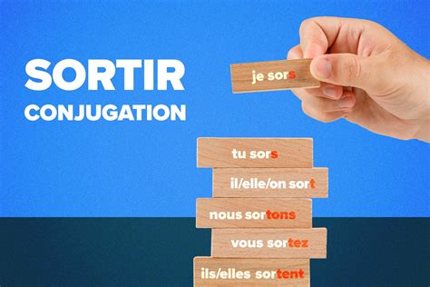 sortir conjugation      frenchs  versatile verbs fluentu french