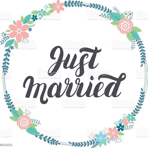 Just Married Lettering With Floral Wreath Stock Vector Art And More