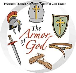 amazoncom preschool themed activities armor  god theme