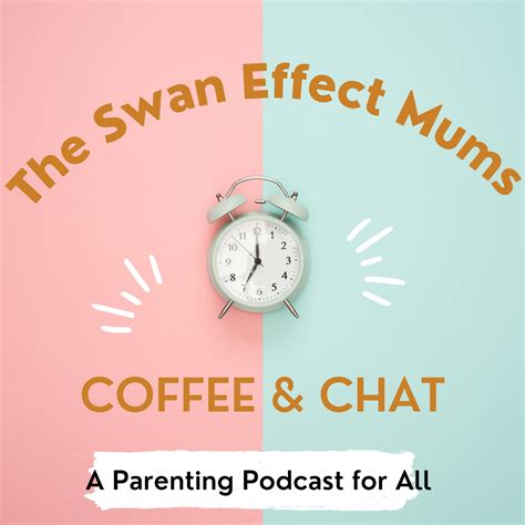 The Swan Effect Mum Home