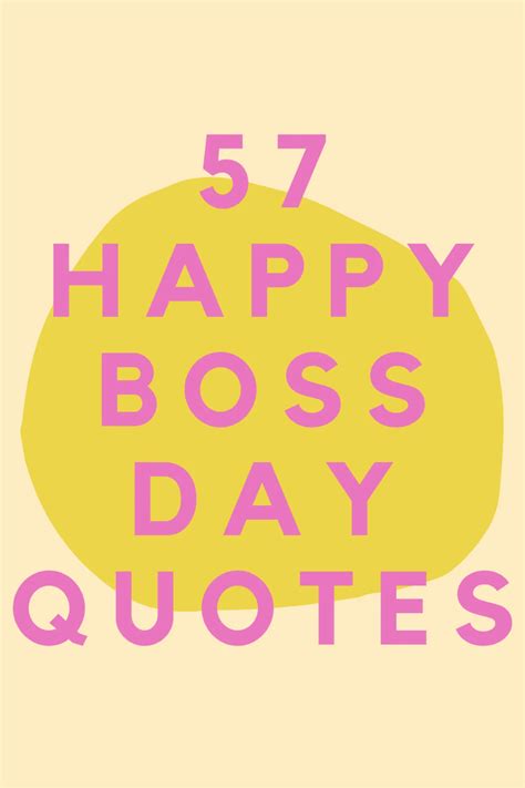 57 Happy Boss Day Quotes For The Best Boss Darling Quote Boss Day