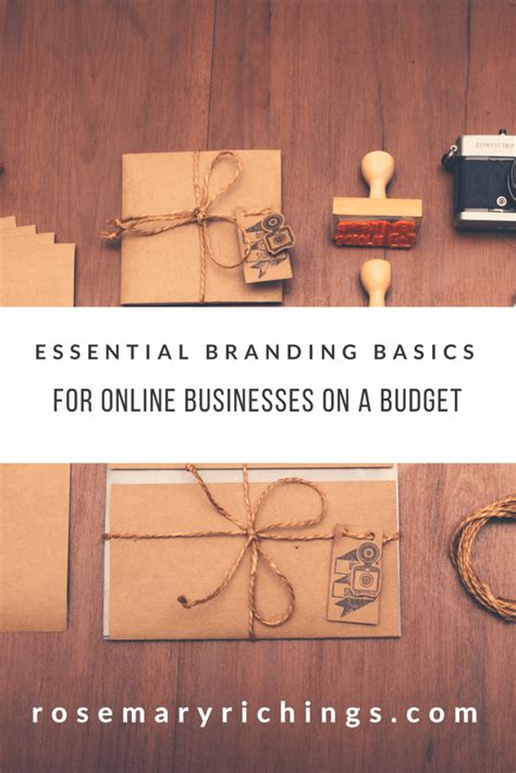 branding essentials   businesses   budget rosie writing space